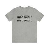 NOTHING IS IMPOSSIBLE - Unisex Jersey Short Sleeve Tee