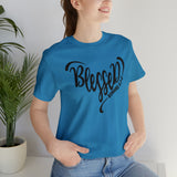 BLESSED - Unisex Jersey Short Sleeve Tee