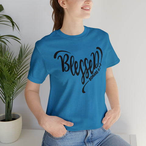 BLESSED - Unisex Jersey Short Sleeve Tee