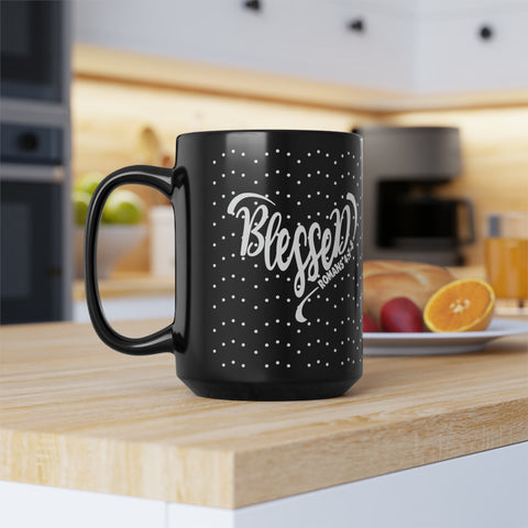 BLESSED - Black Mug, 15oz