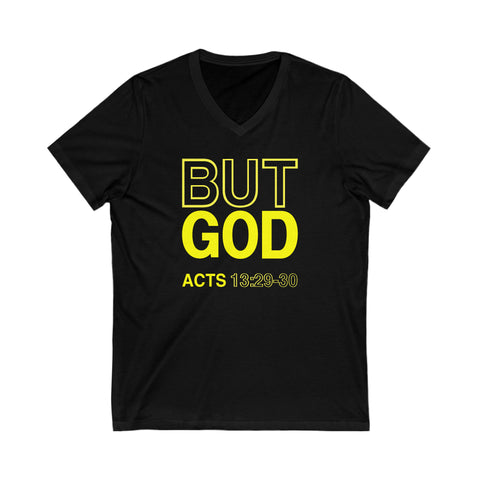 BUT GOD - Unisex Jersey Short Sleeve V-Neck Tee