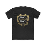 IRON SHARPENS IRON - Men's Cotton Crew Tee