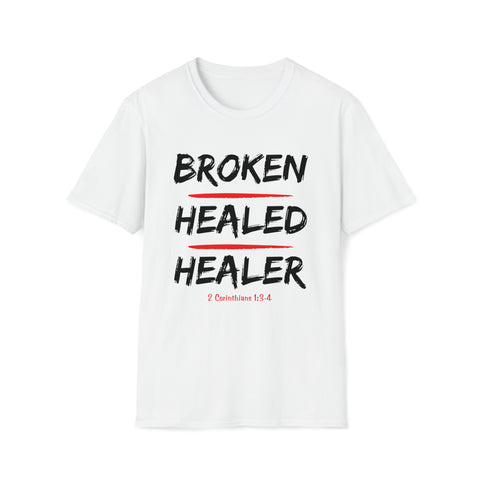 BROKEN HEALED HEALER Unisex Softstyle T-Shirt