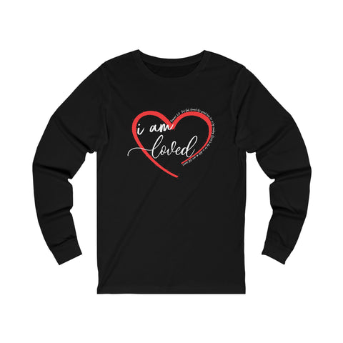 I AM LOVED - Unisex Jersey Long Sleeve Tee