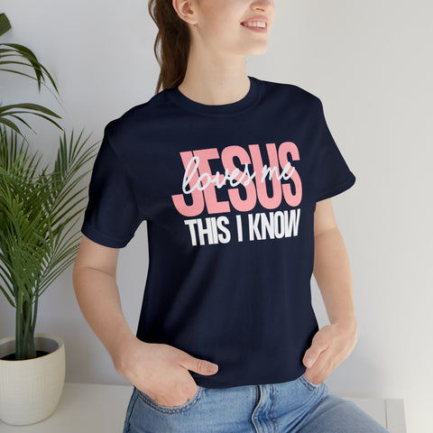 JESUS LOVES ME  - Unisex Jersey Short Sleeve Tee