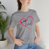 I AM LOVED Unisex Jersey Short Sleeve Tee