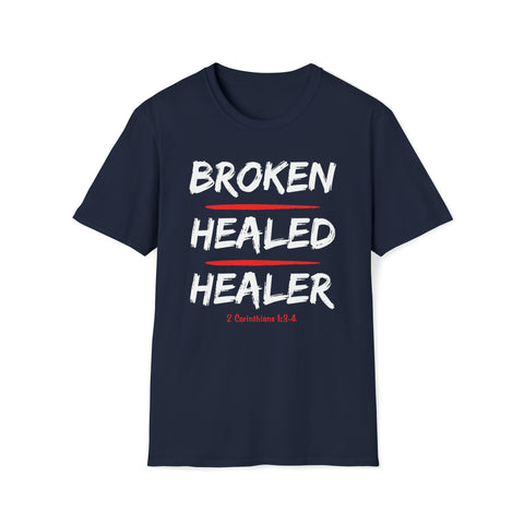 BROKEN HEALED HEALER Unisex Softstyle T-Shirt