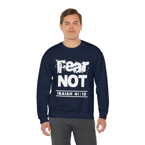 FEAR NOT - Unisex Heavy Blend™ Crewneck Sweatshirt