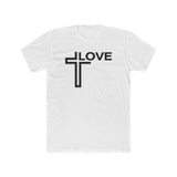 "LOVE"  Faith Inspired T-shirt