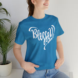 BLESSED - Unisex Jersey Short Sleeve Tee