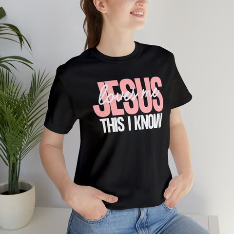 JESUS LOVES ME (2-sided) -  Unisex Jersey Short Sleeve Tee