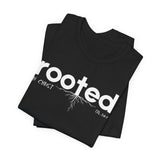 ROOTED IN CHRIST Christian T-Shirt |  Colossians 2:6-7 Faith Shirt | Inspirational Jesus Tee