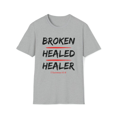 BROKEN HEALED HEALER Unisex Softstyle T-Shirt